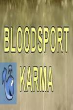 Watch Bloodsport Karma Letmewatchthis