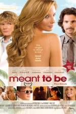 Watch Meant to Be Letmewatchthis