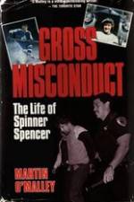Watch Gross Misconduct The Life of Brian Spencer Letmewatchthis