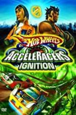 Watch Hot Wheels: AcceleRacers - Ignition Letmewatchthis