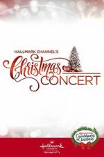 Watch Hallmark Channel\'s Christmas Concert (TV Special 2019) Letmewatchthis