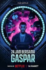 Watch 24 Hours with Gaspar Online Letmewatchthis