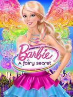 Watch Barbie: A Fairy Secret Letmewatchthis
