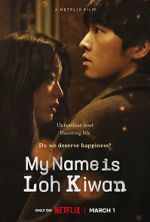 Watch My Name Is Loh Kiwan Letmewatchthis