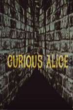 Watch Curious Alice Letmewatchthis