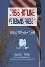 Watch Crisis Hotline: Veterans Press 1 Letmewatchthis