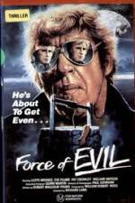 Watch The Force of Evil Letmewatchthis