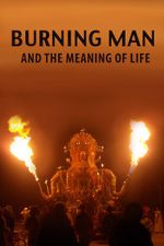 Watch Burning Man and the Meaning of Life Letmewatchthis