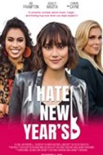 Watch I Hate New Year\'s Letmewatchthis