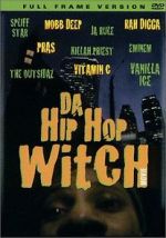Watch Da Hip Hop Witch Letmewatchthis