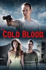 Watch Cold Blood Letmewatchthis