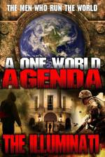 Watch One World Agenda: The Illuminati Letmewatchthis