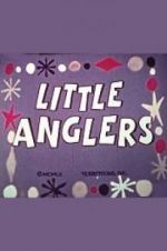 Watch Little Anglers Letmewatchthis