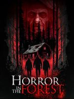 Watch Horror in the Forest Letmewatchthis