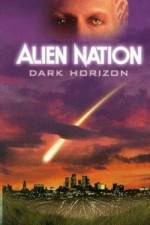 Watch Alien Nation Dark Horizon Letmewatchthis