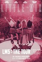 Watch Little Mix: LM5 - The Tour Film Letmewatchthis