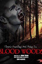 Watch Blood Woods Letmewatchthis
