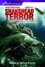 Watch Snakehead Terror Letmewatchthis