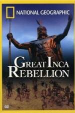 Watch National Geographic: The Great Inca Rebellion Letmewatchthis