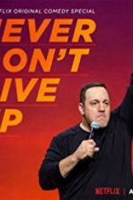 Watch Kevin James: Never Don\'t Give Up Letmewatchthis