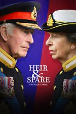 Watch Heir & Spare: Charles & Anne Letmewatchthis