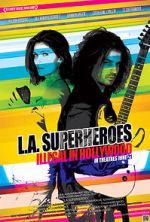 Watch L.A. Superheroes Letmewatchthis