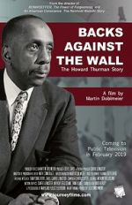 Watch Backs Against the Wall: The Howard Thurman Story Letmewatchthis