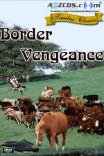 Watch Border Vengeance Letmewatchthis
