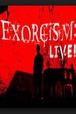 Watch Exorcism: Live! Letmewatchthis