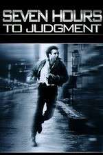 Watch Seven Hours to Judgment Letmewatchthis