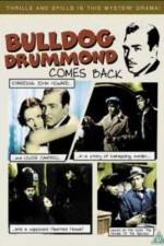 Watch Bulldog Drummond Comes Back Letmewatchthis