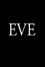 Watch Eve Letmewatchthis