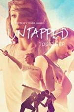 Watch Untapped Together Letmewatchthis