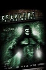 Watch Creature in the Woods Letmewatchthis