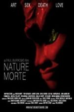 Watch Nature Morte Letmewatchthis
