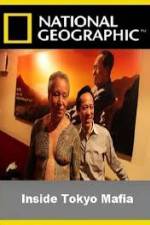 Watch National Geographic Inside Tokyo Mafia Letmewatchthis