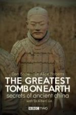 Watch The Greatest Tomb on Earth: Secrets of Ancient China Letmewatchthis