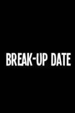 Watch Break-Up Date Letmewatchthis