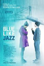 Watch Blue Like Jazz Letmewatchthis