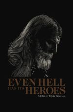 Watch Even Hell Has Its Heroes Online Letmewatchthis