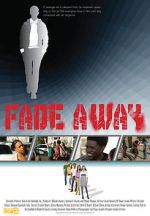 Watch Fade Away Letmewatchthis