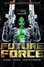 Watch Future Force Letmewatchthis