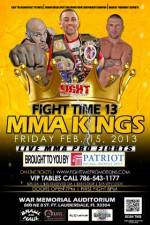Watch Fight Time 13: MMA Kings Letmewatchthis