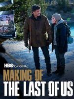 Watch Making of \'The Last of Us\' Letmewatchthis