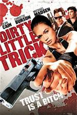 Watch Dirty Little Trick Letmewatchthis
