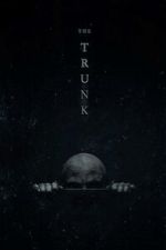 Watch The Trunk (Short 2022) Letmewatchthis