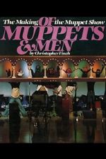 Watch Of Muppets and Men: The Making of \'The Muppet Show\' Letmewatchthis