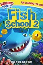 Watch Fish School 2 Letmewatchthis
