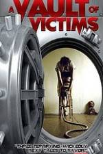 Watch A Vault of Victims Letmewatchthis