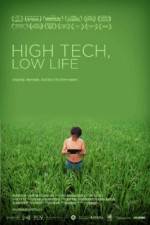 Watch High Tech Low Life Letmewatchthis